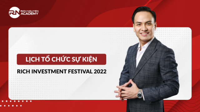 Sự kiện Rich Investment Festival 2022