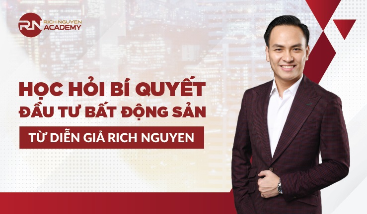 Học hỏi bí quyết đầu tư bất động sản từ diễn giả Rich Nguyen